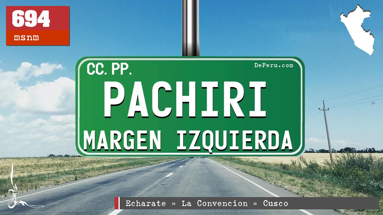 Pachiri Margen Izquierda