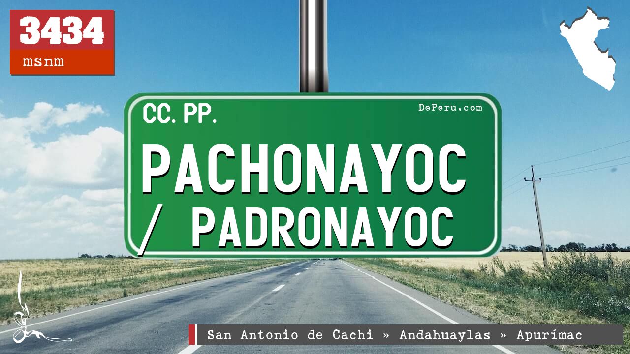 Pachonayoc / Padronayoc