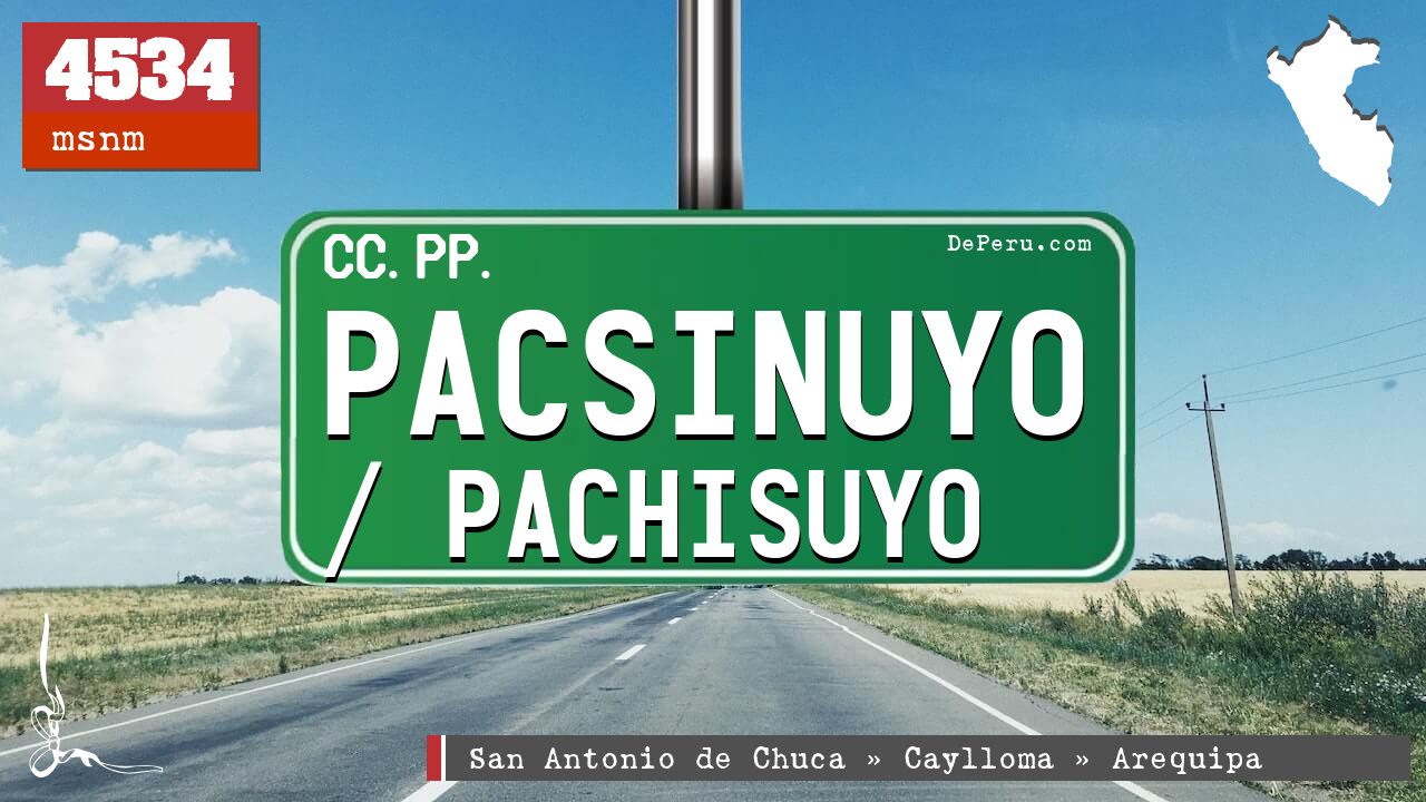 Pacsinuyo / Pachisuyo