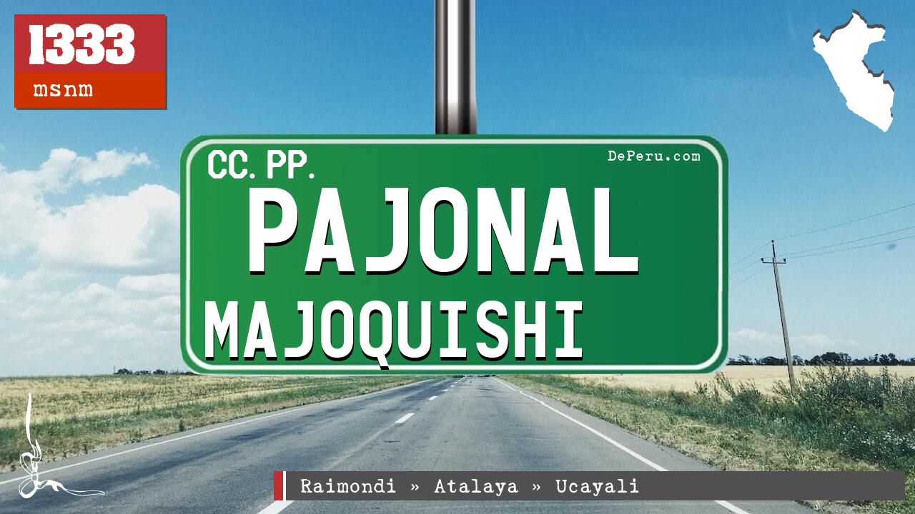 Pajonal Majoquishi