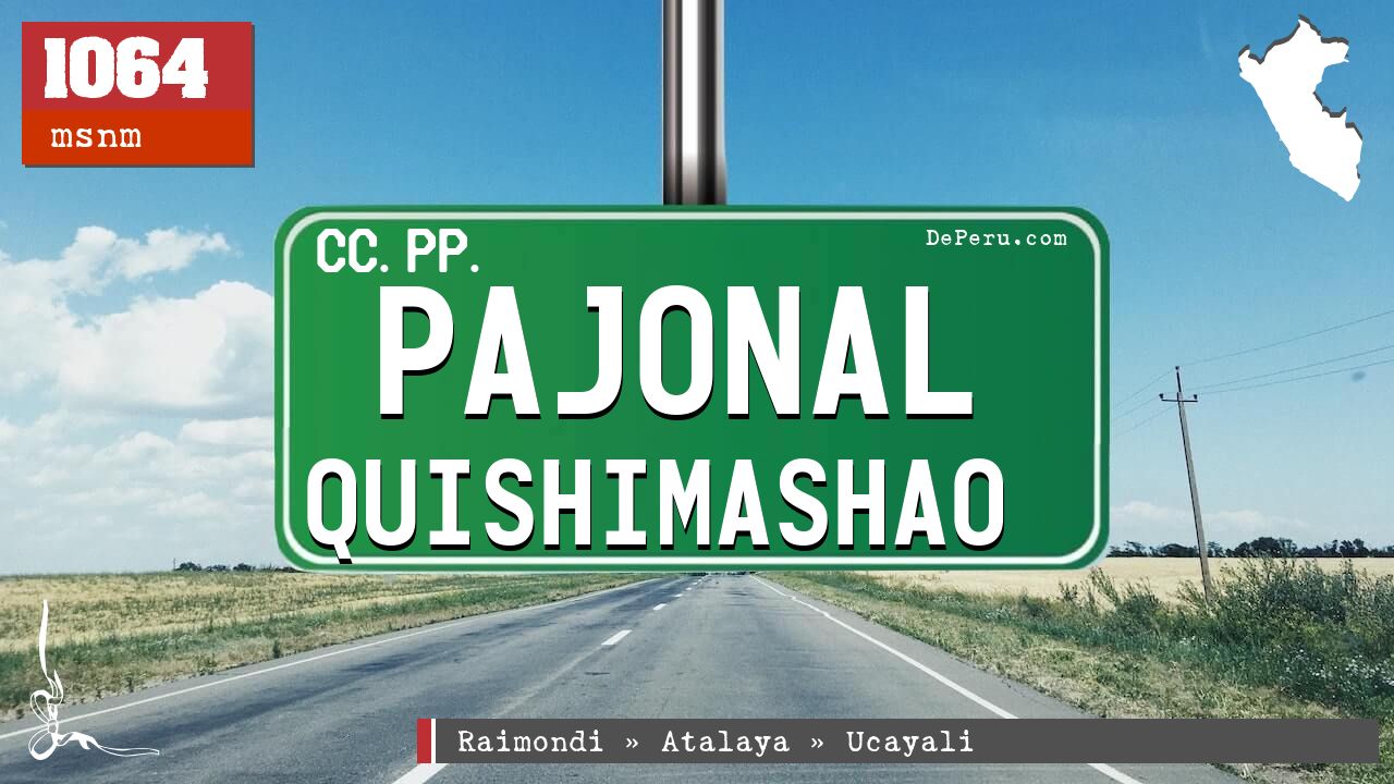 Pajonal Quishimashao