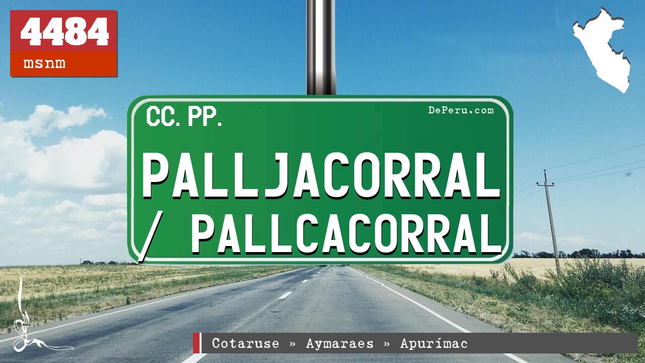 Palljacorral / Pallcacorral