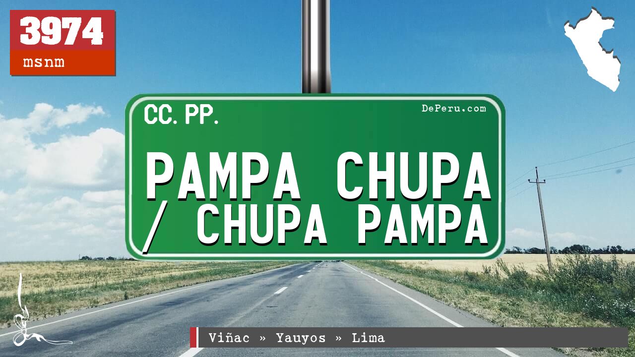 Pampa Chupa / Chupa Pampa
