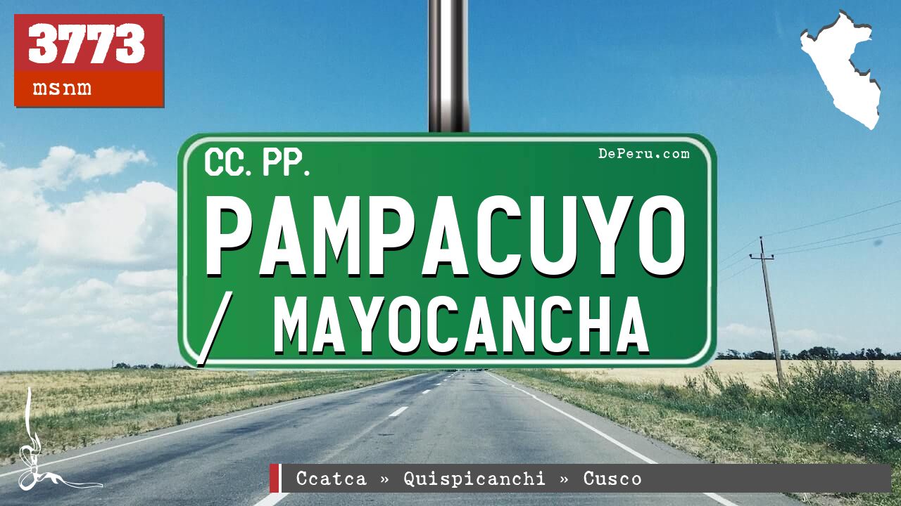 Pampacuyo / Mayocancha