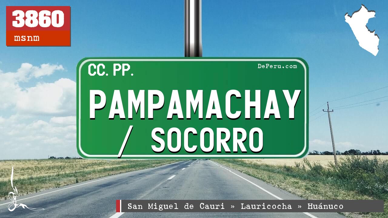 Pampamachay / Socorro