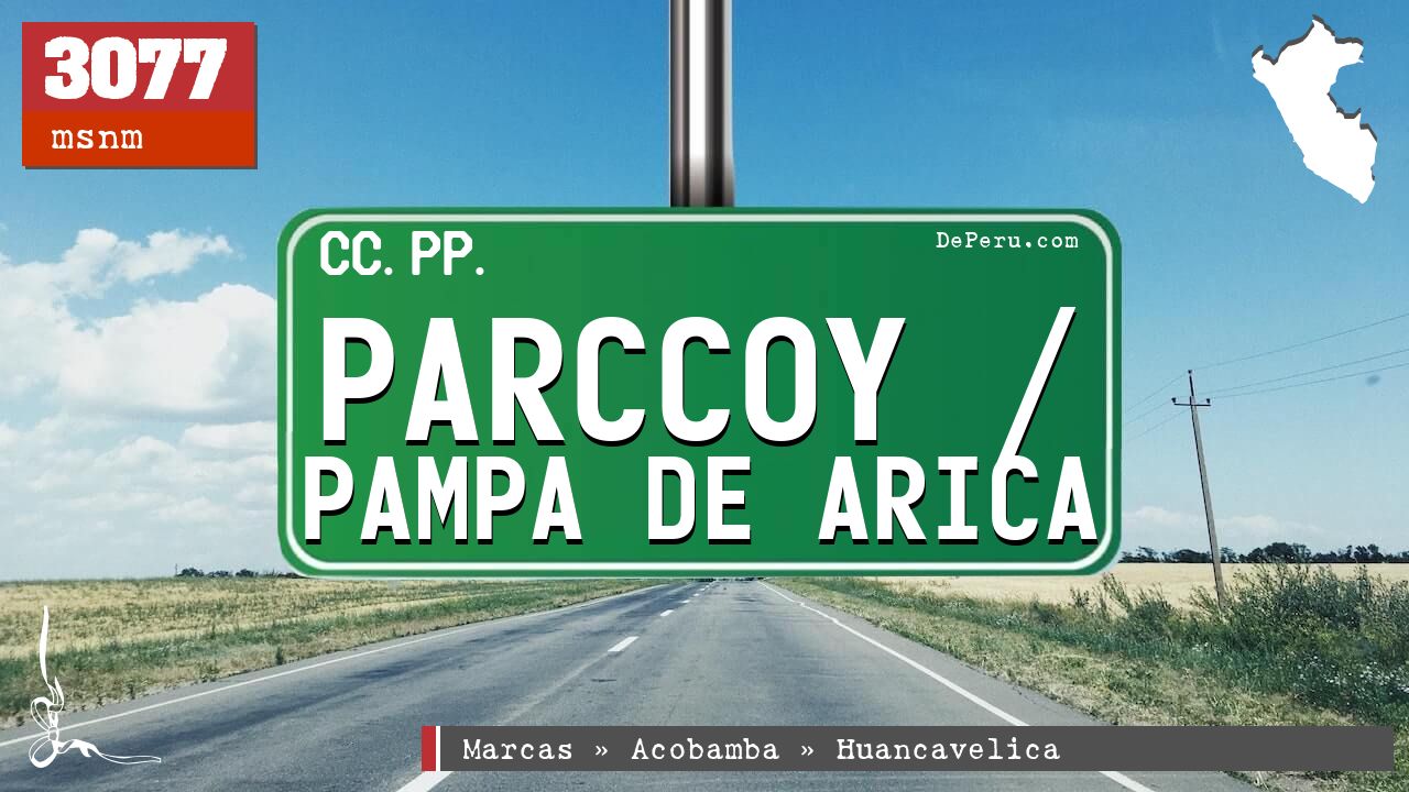 Parccoy / Pampa de Arica
