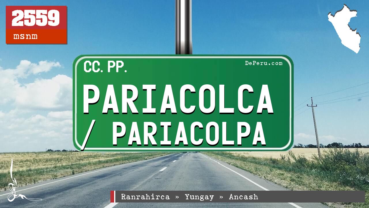 Pariacolca / Pariacolpa