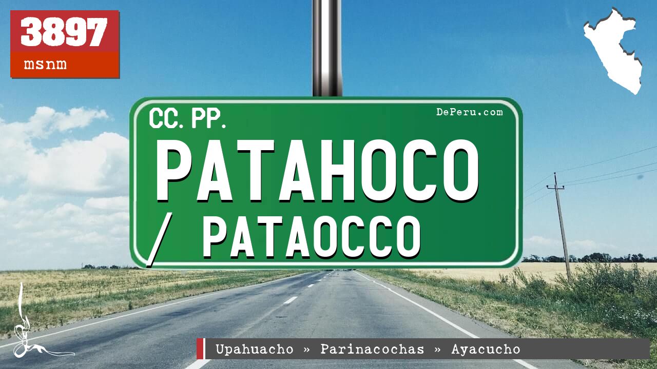 Patahoco / Pataocco