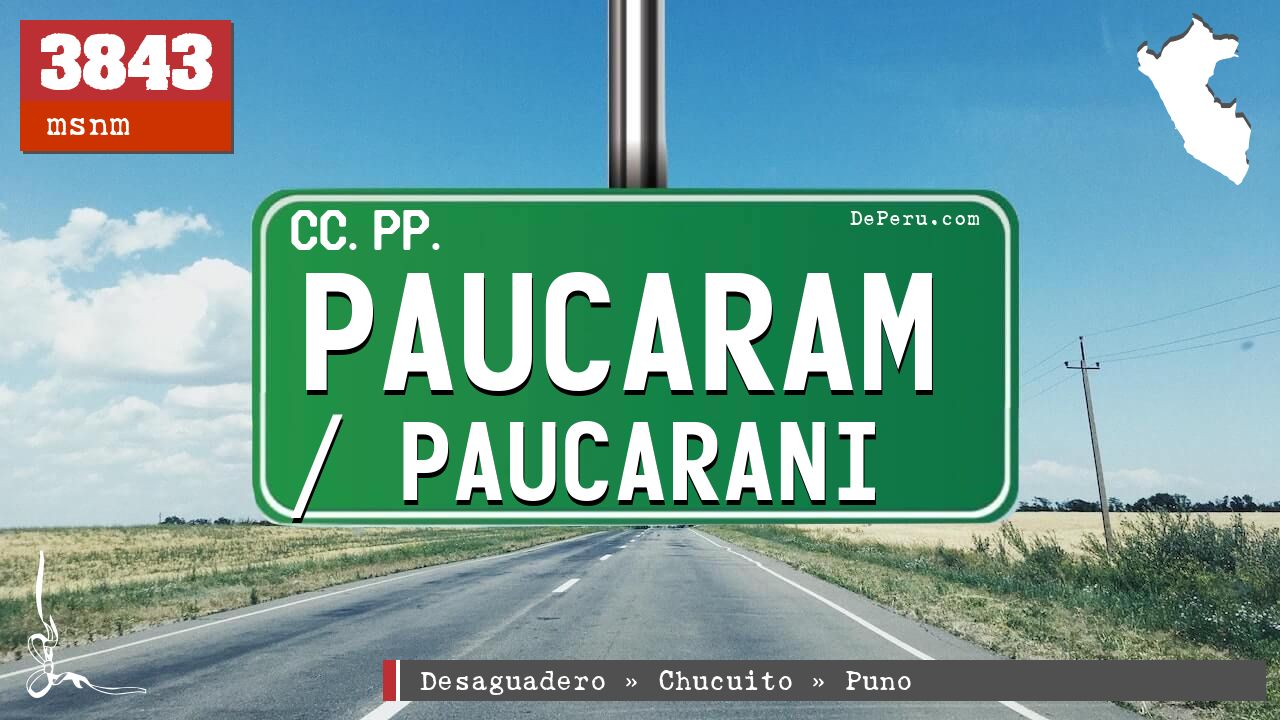 Paucaram / Paucarani