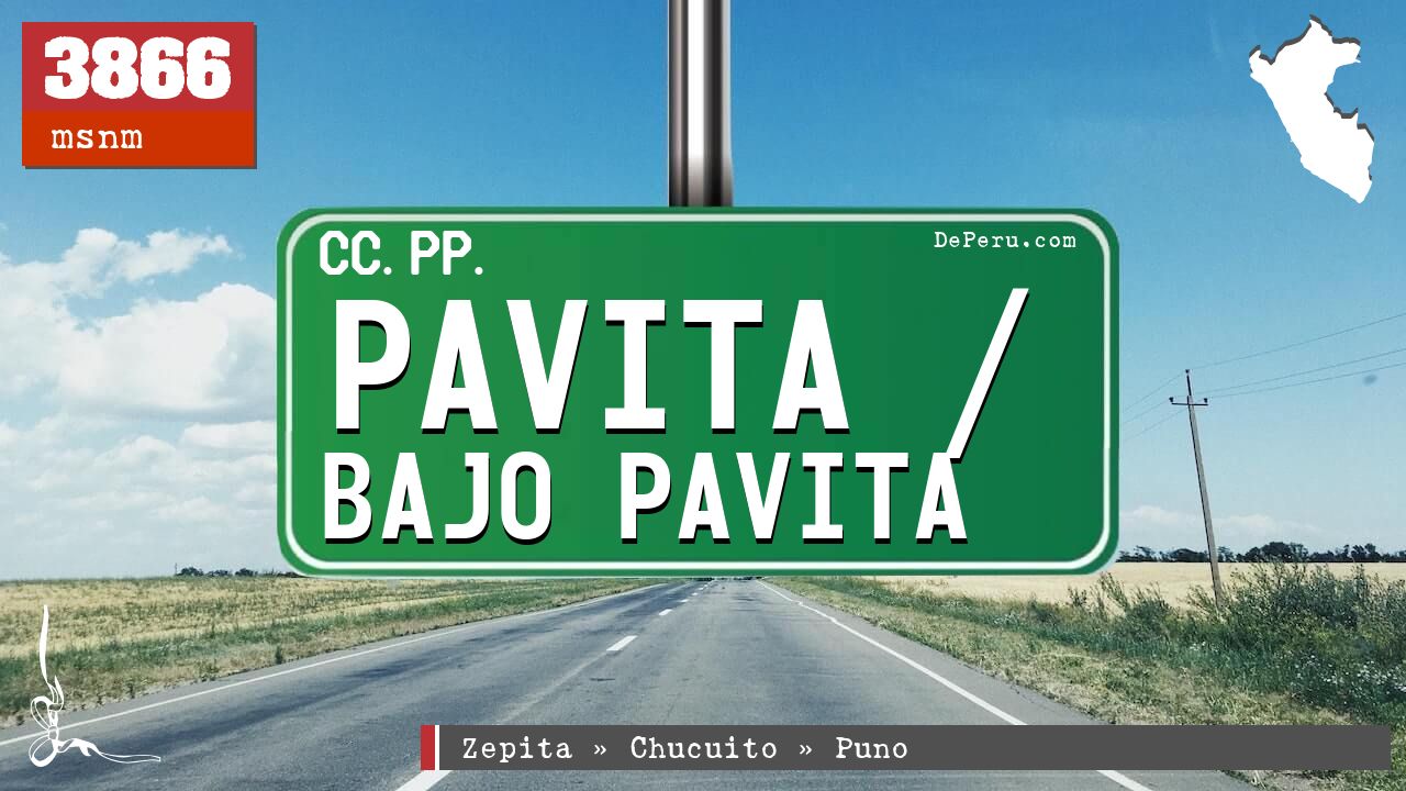 Pavita / Bajo Pavita