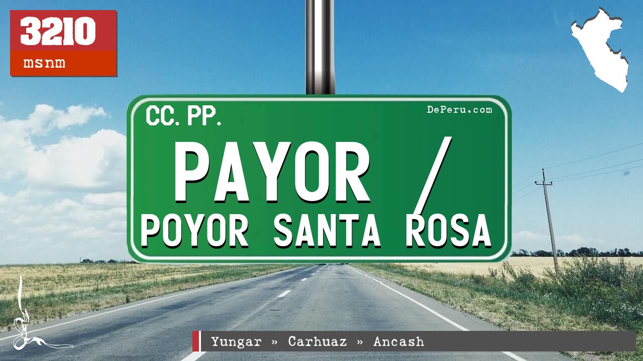 Payor / Poyor Santa Rosa