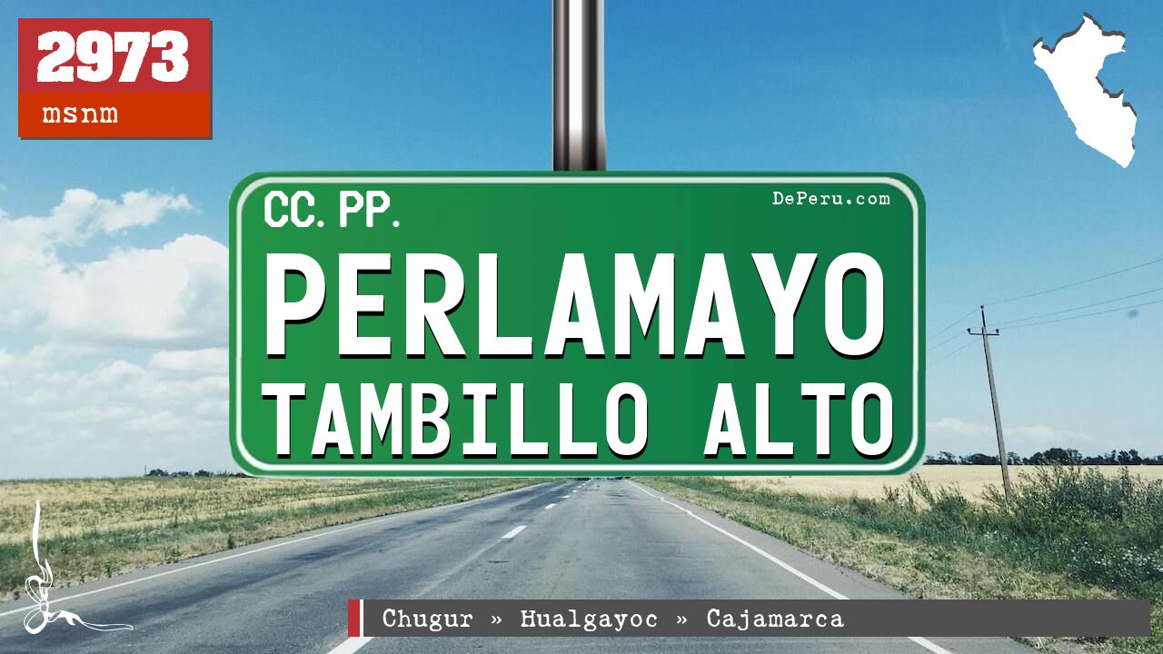 Perlamayo Tambillo Alto