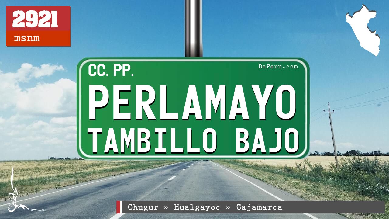 Perlamayo Tambillo Bajo