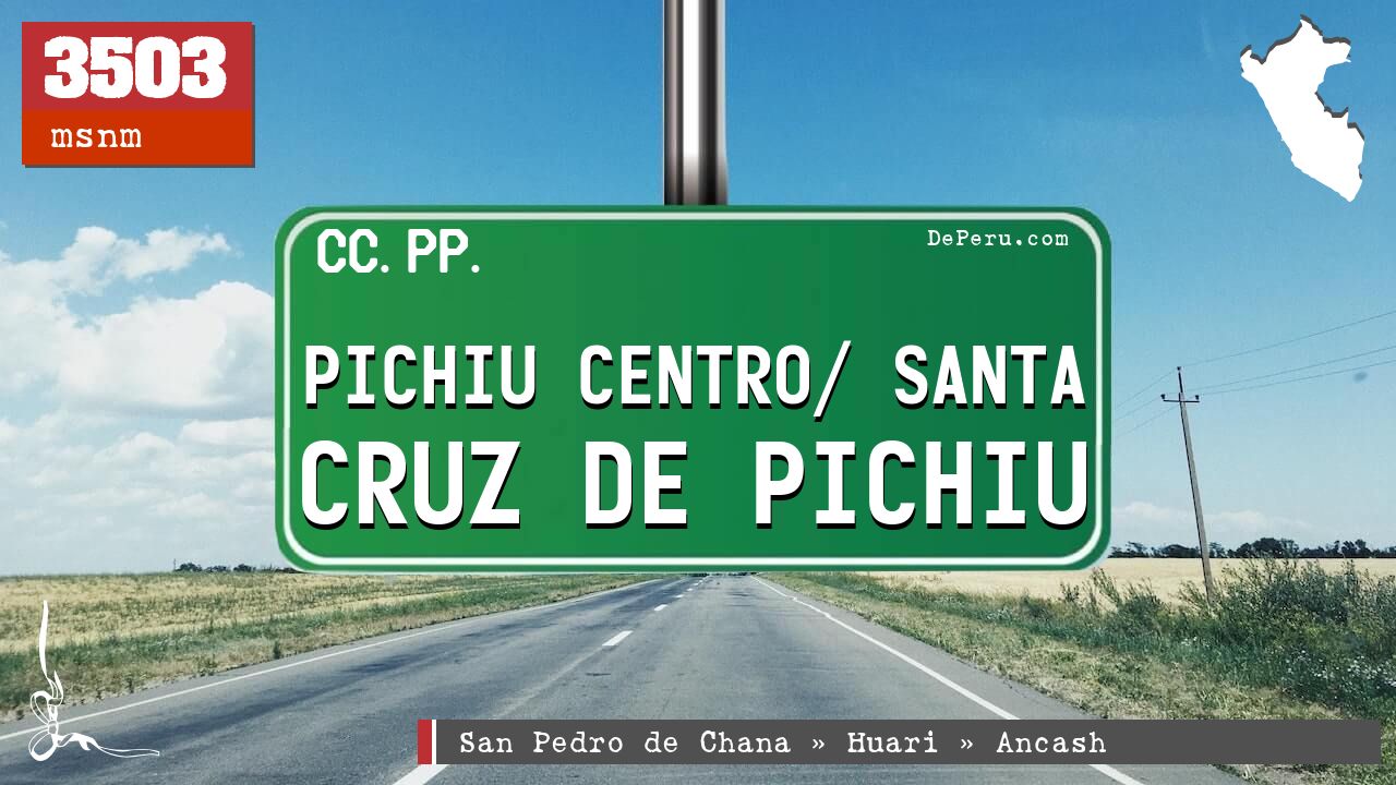 Pichiu Centro/ Santa Cruz de Pichiu