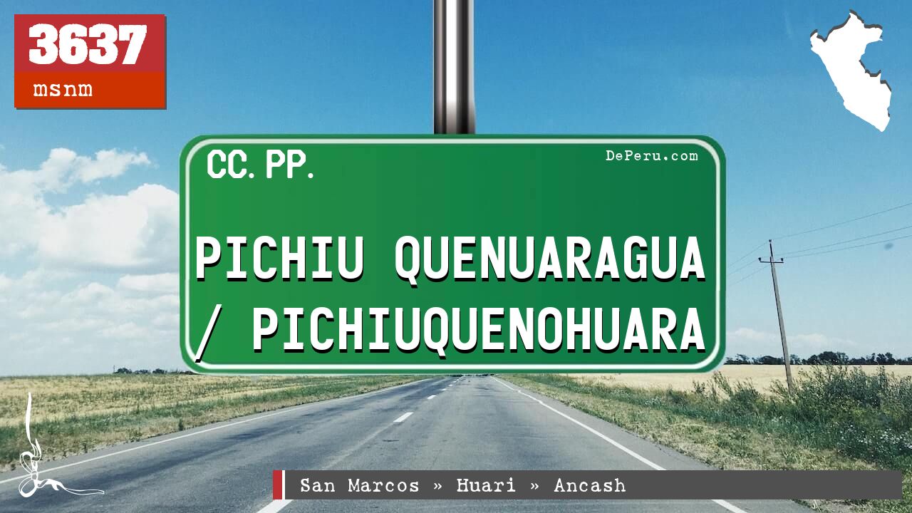 Pichiu Quenuaragua / Pichiuquenohuara