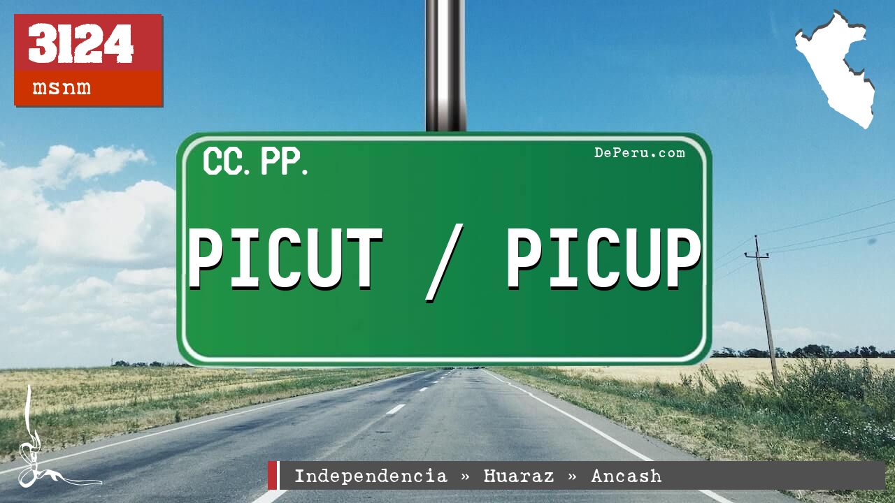 Picut / Picup