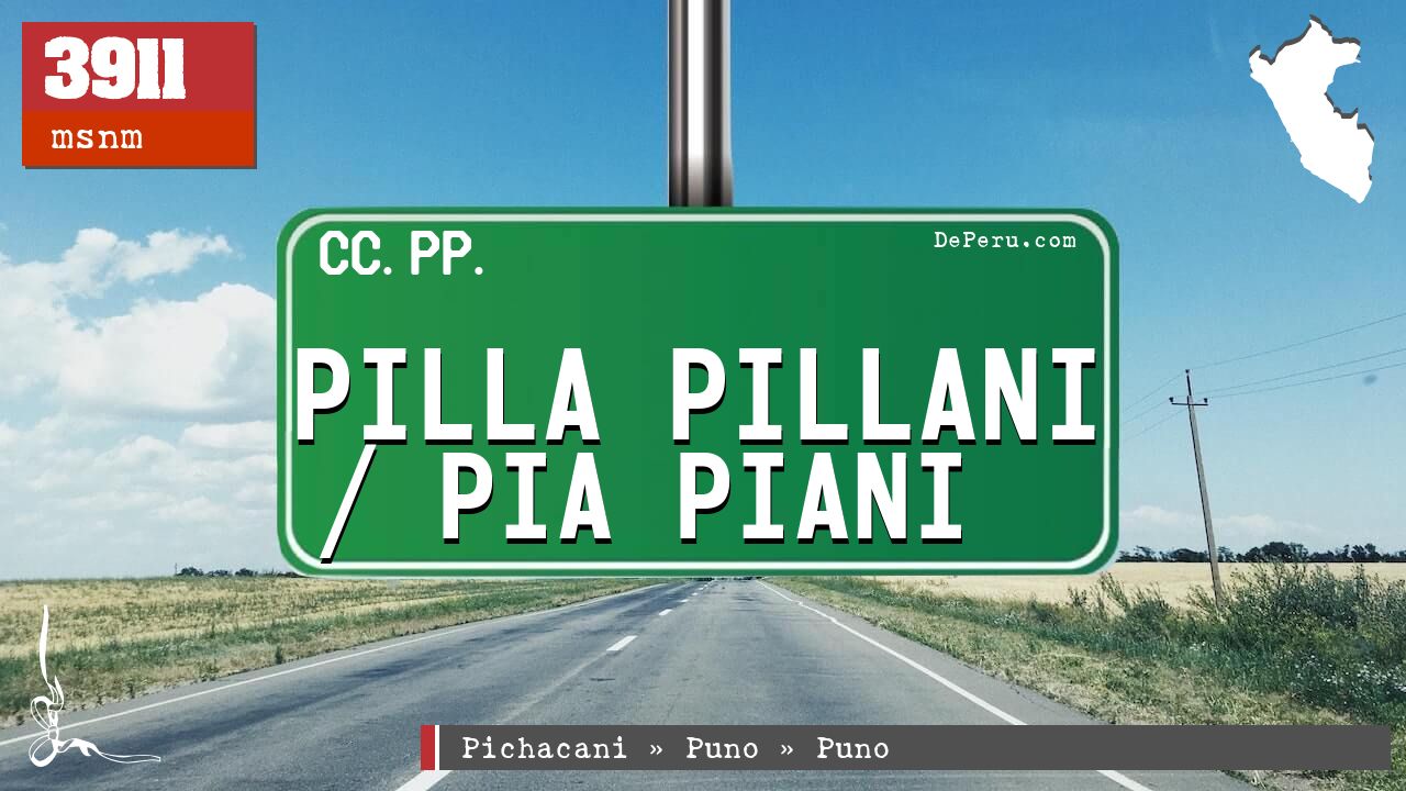 Pilla Pillani / Pia Piani