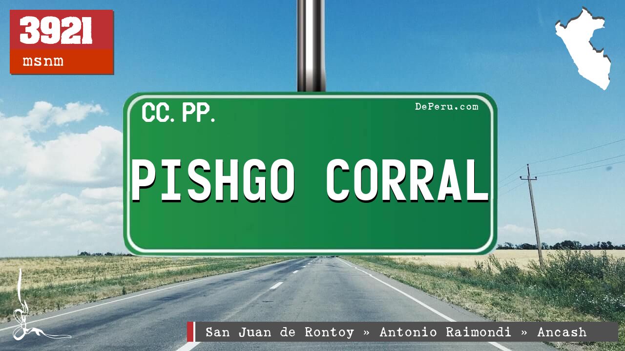 Pishgo Corral