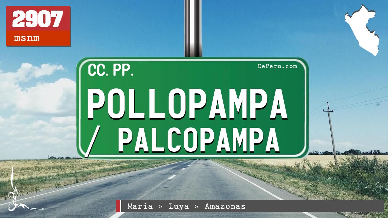 Pollopampa / Palcopampa