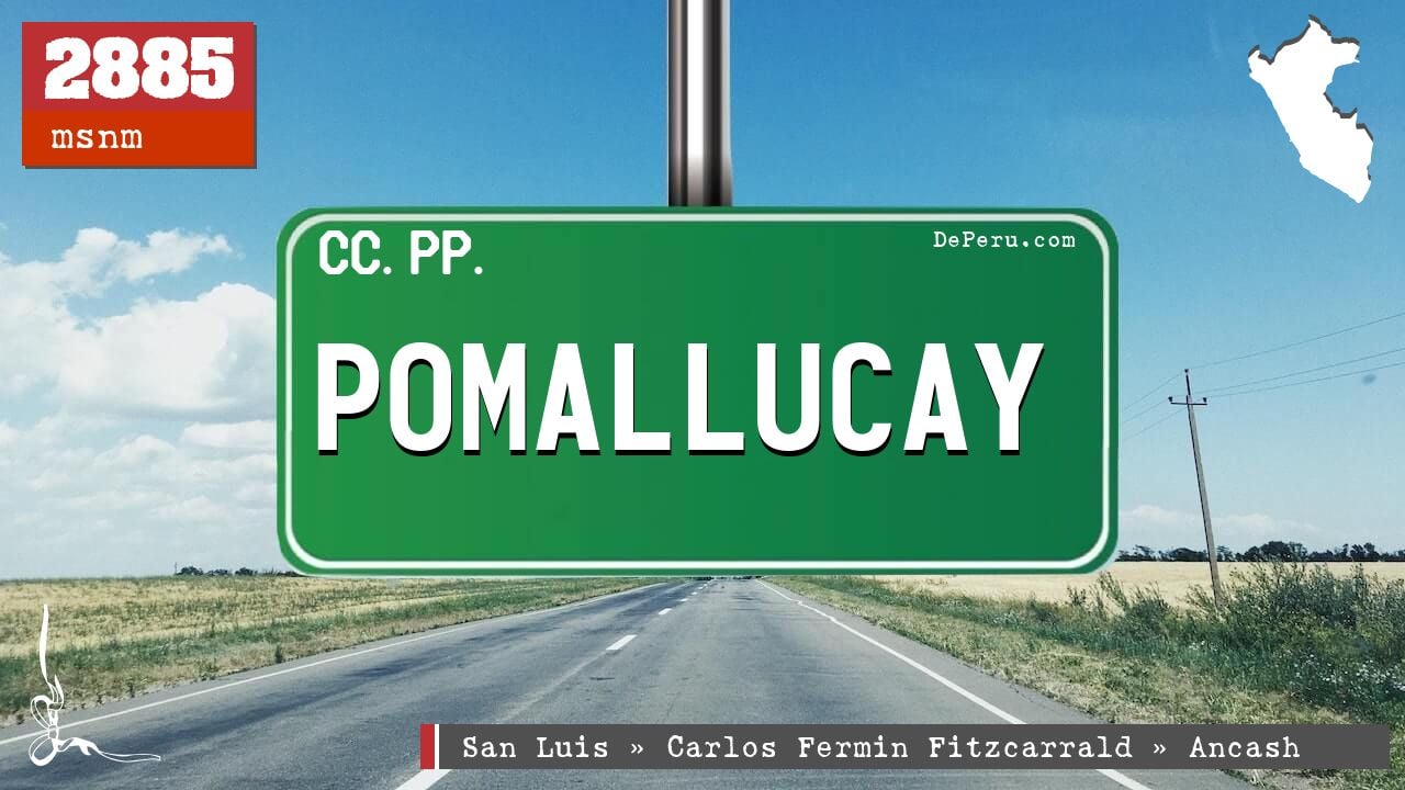 Pomallucay
