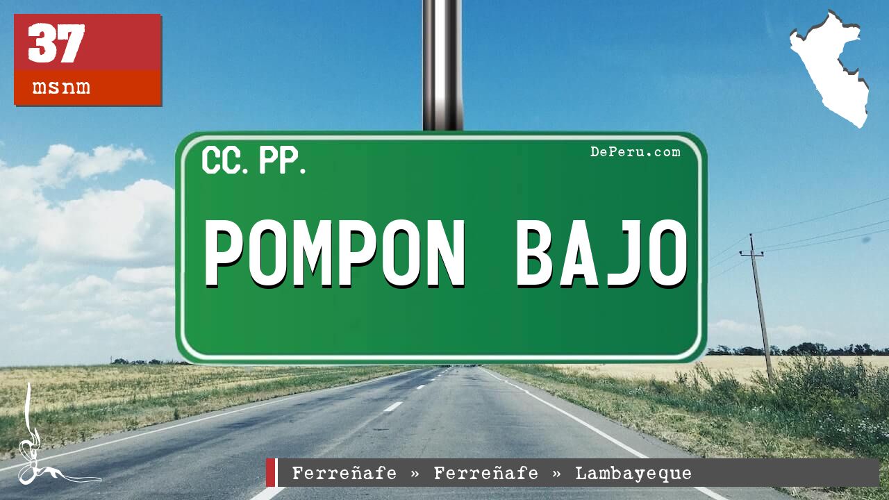 Pompon Bajo