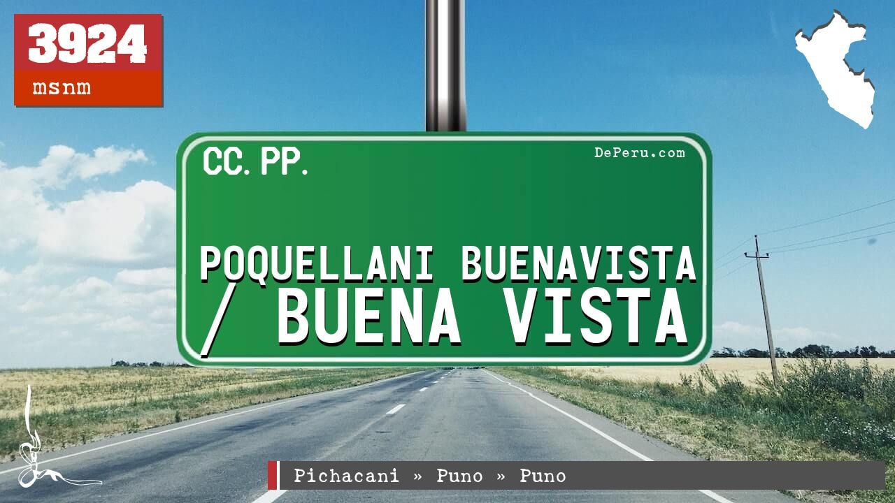 Poquellani Buenavista / Buena Vista