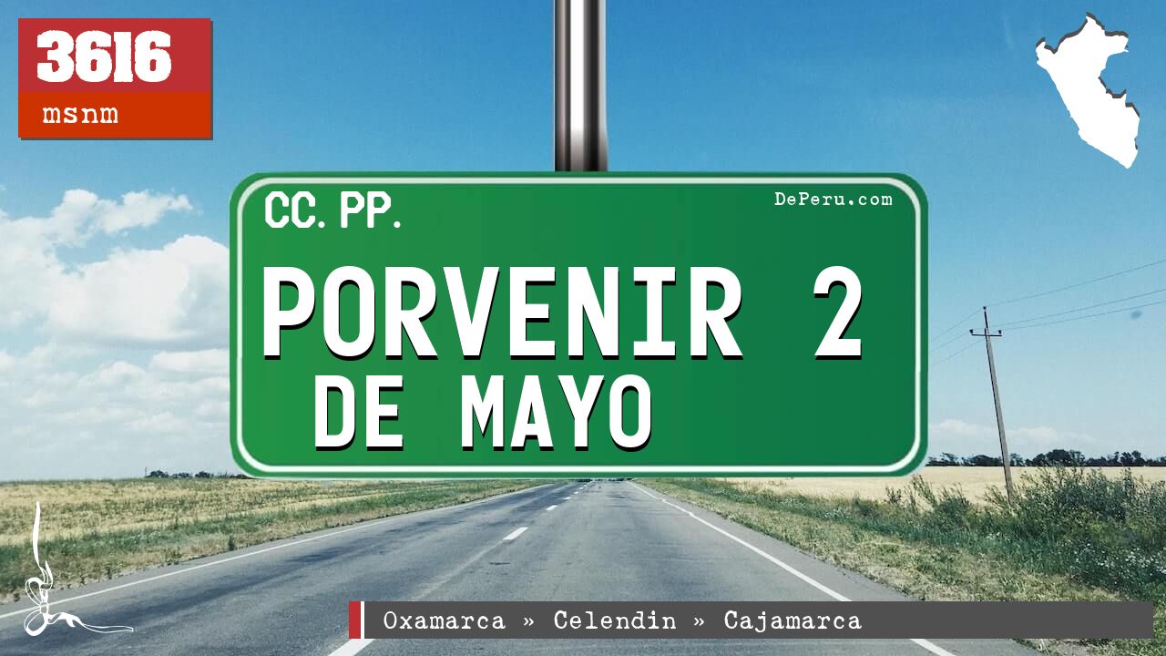 Porvenir 2 de Mayo