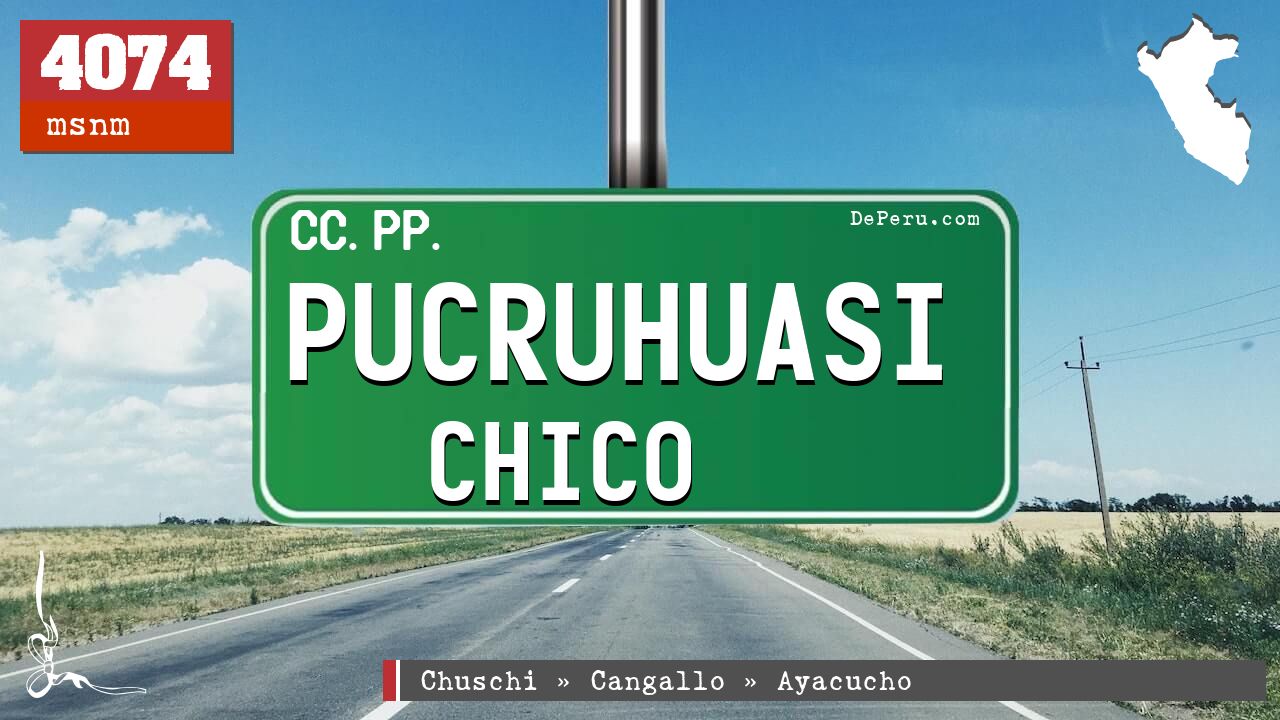 Pucruhuasi Chico