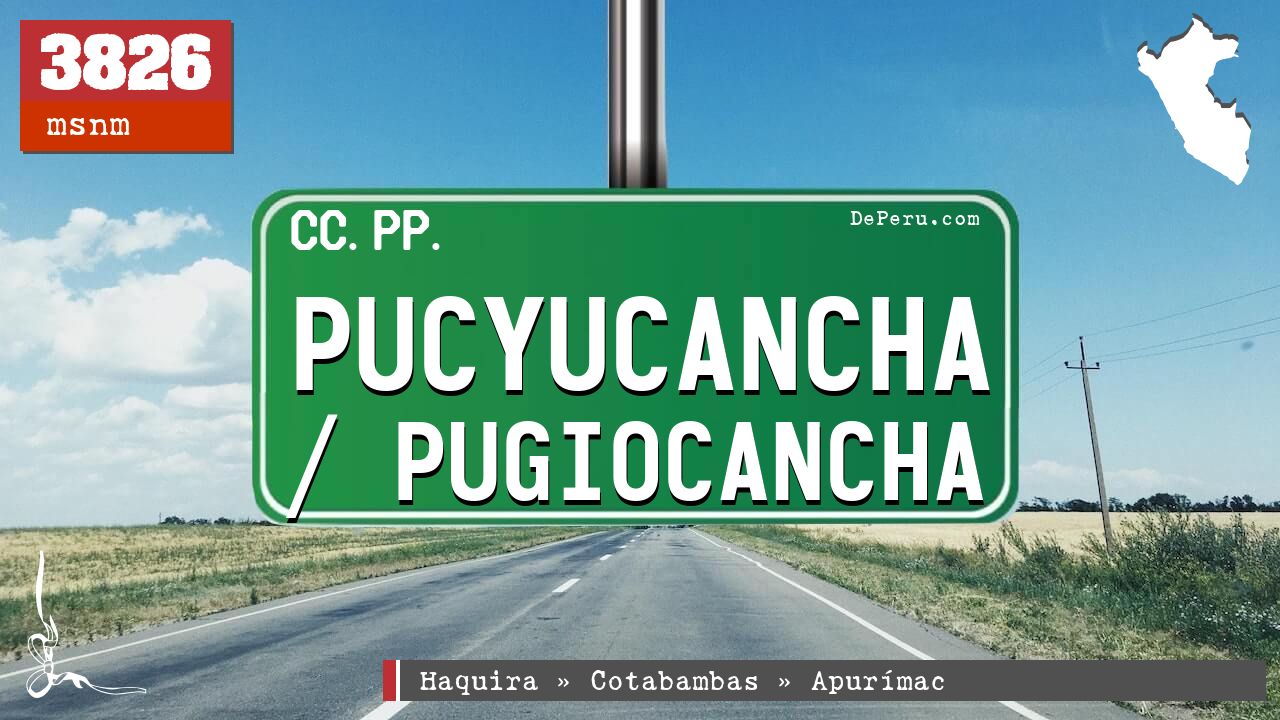 Pucyucancha / Pugiocancha
