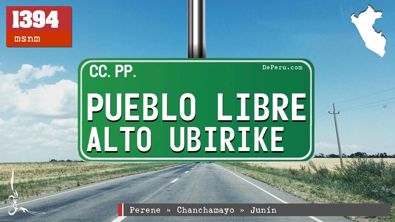 Pueblo Libre Alto Ubirike