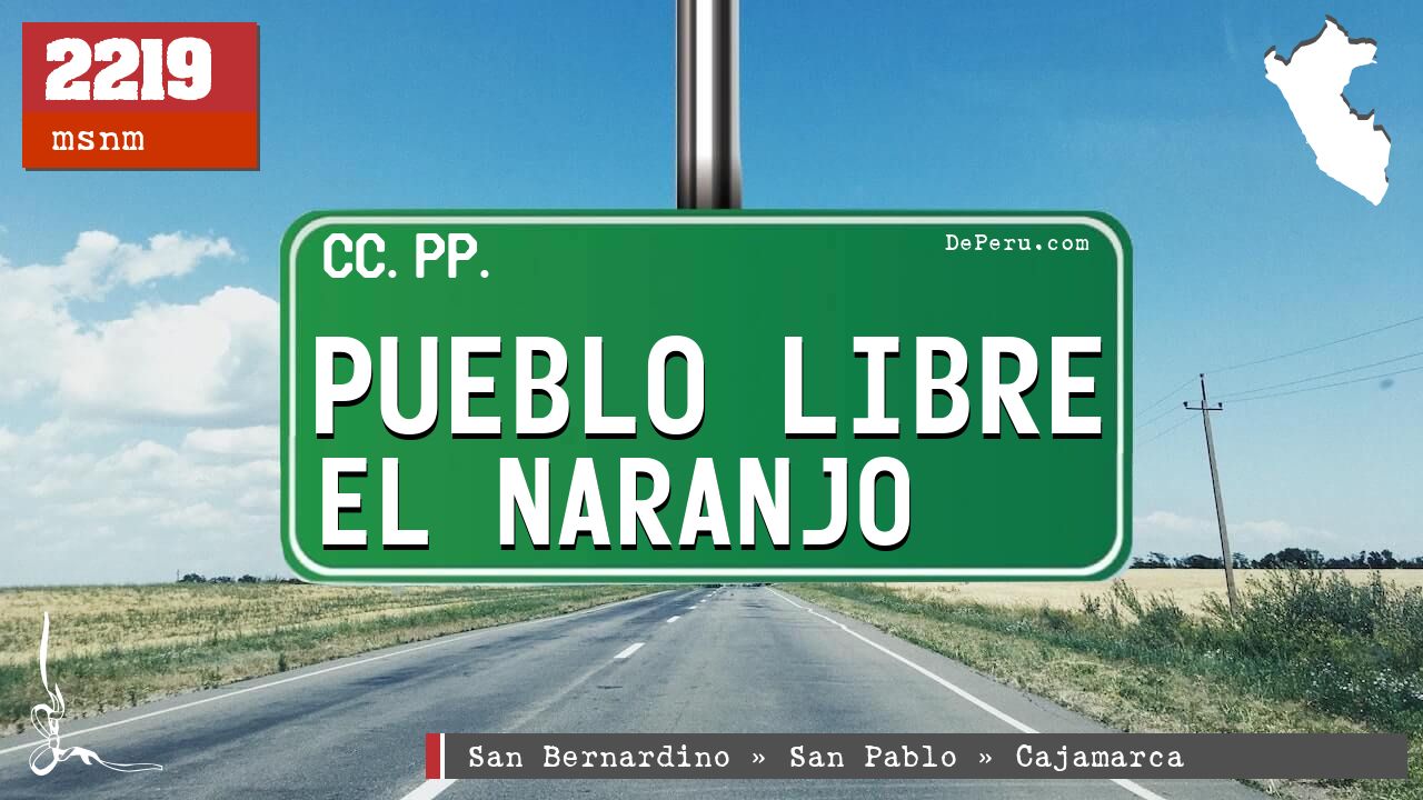 Pueblo Libre El Naranjo