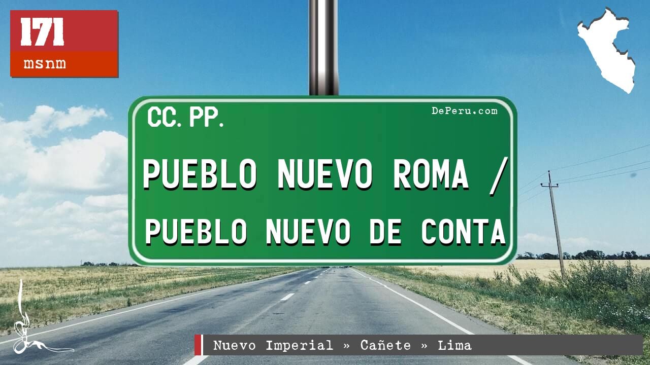 Pueblo Nuevo Roma / Pueblo Nuevo de Conta