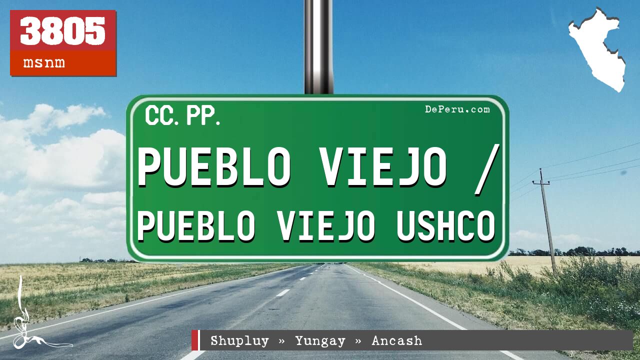 Pueblo Viejo / Pueblo Viejo Ushco