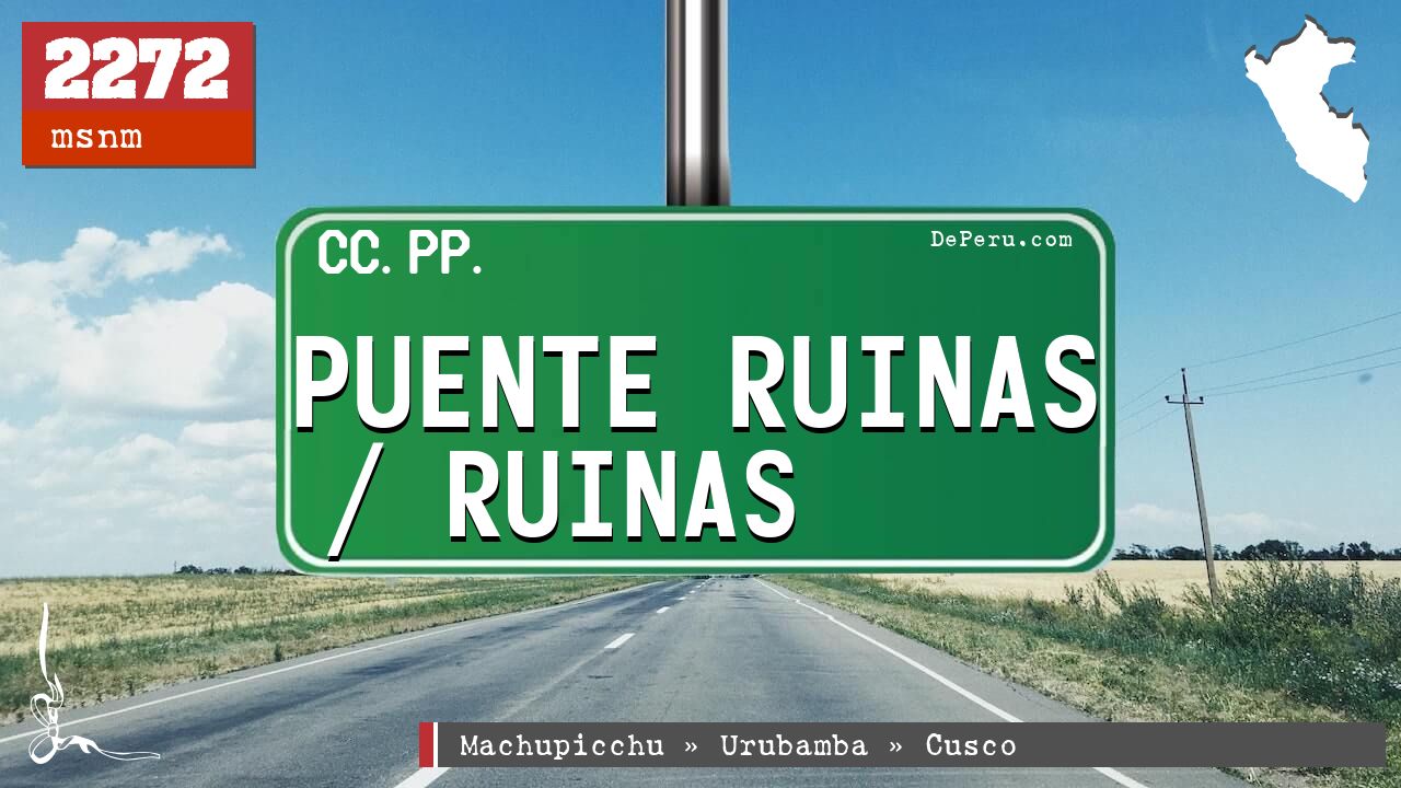 Puente Ruinas / Ruinas