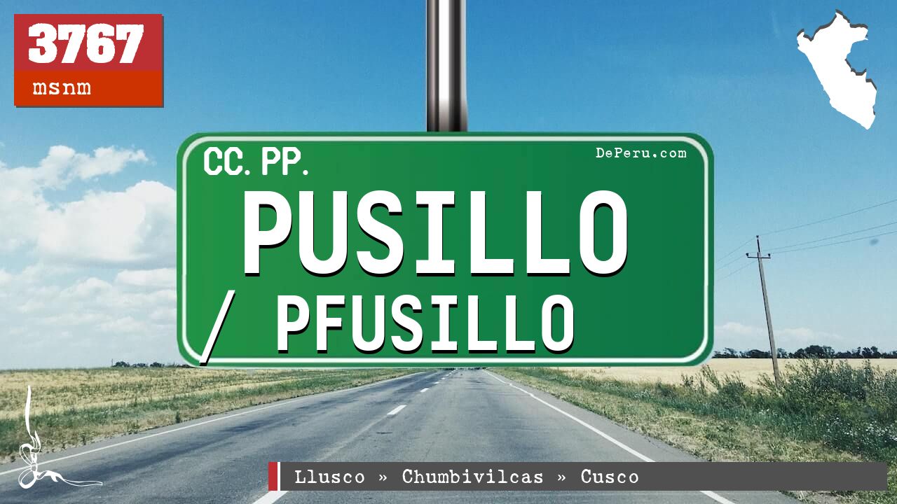Pusillo / Pfusillo