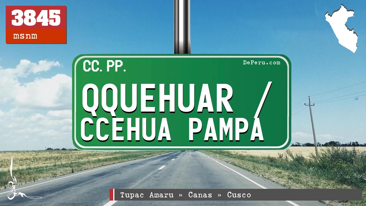 Qquehuar / Ccehua Pampa