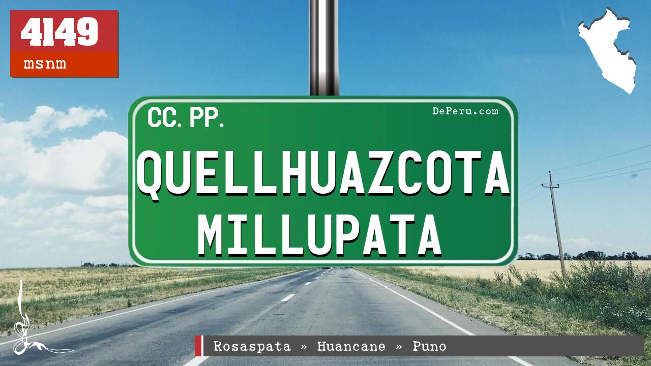 Quellhuazcota Millupata