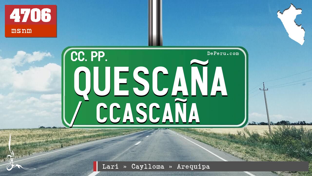 Quescaña / Ccascaña