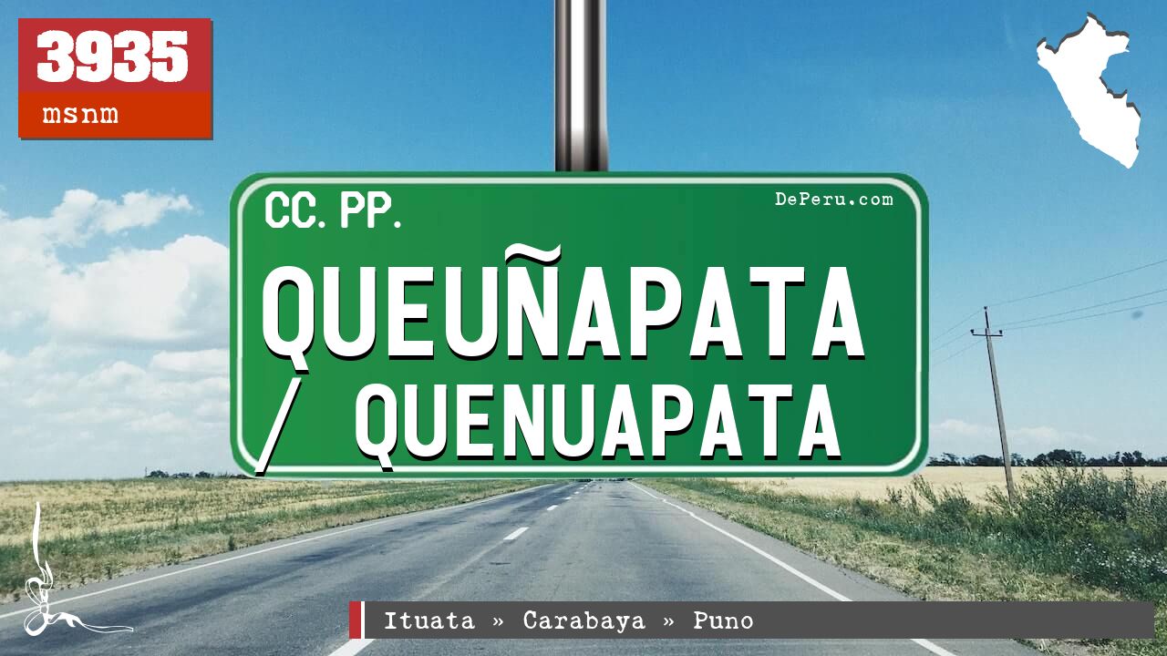Queuapata / Quenuapata