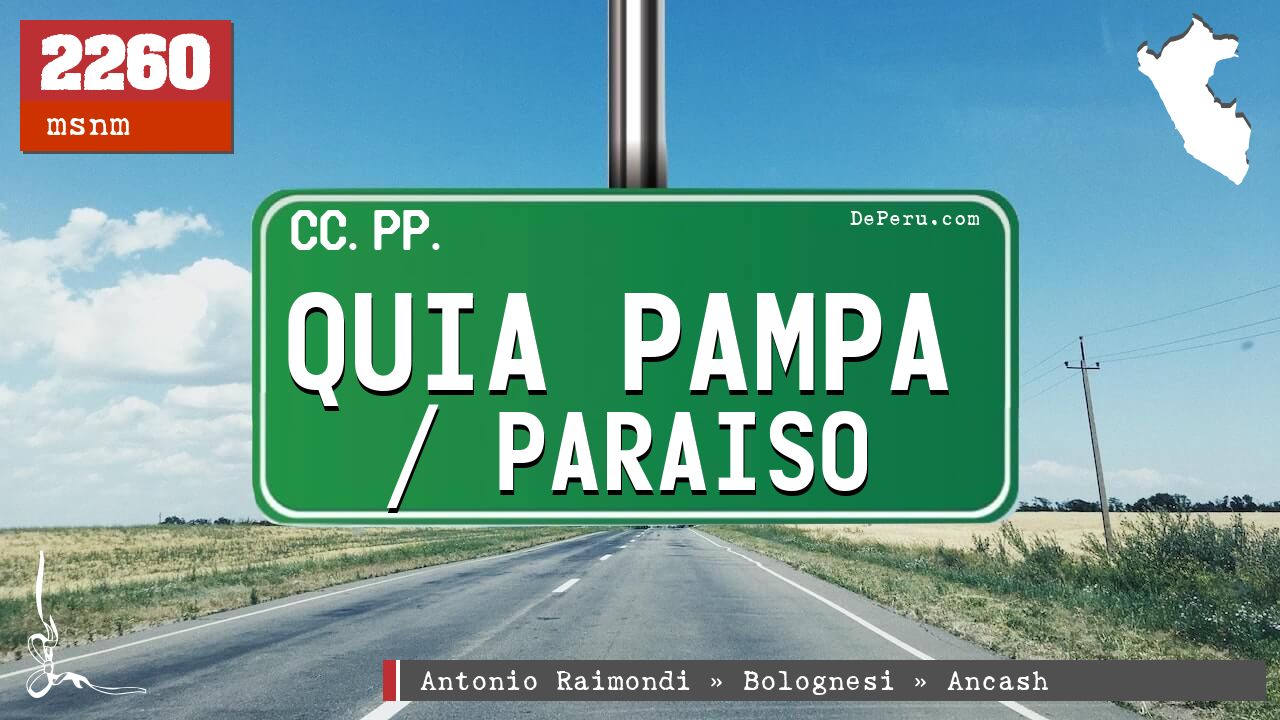 Quia Pampa / Paraiso