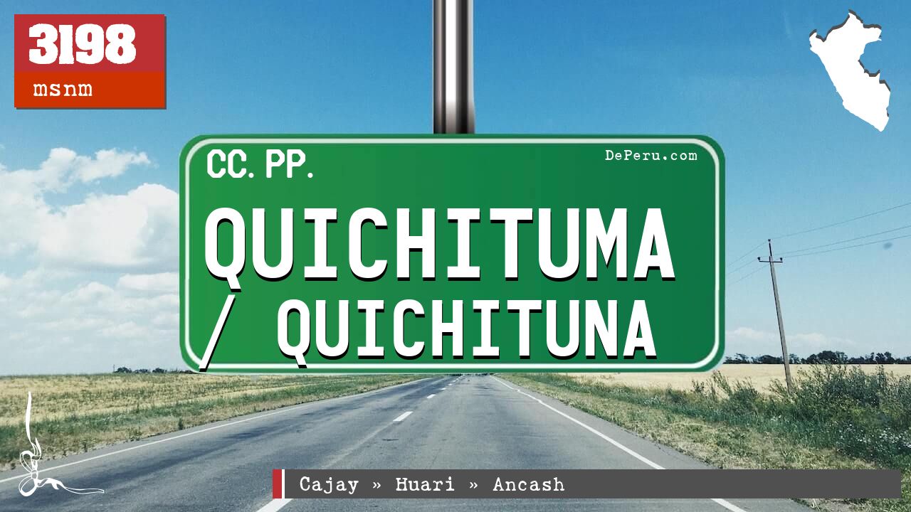 Quichituma / Quichituna