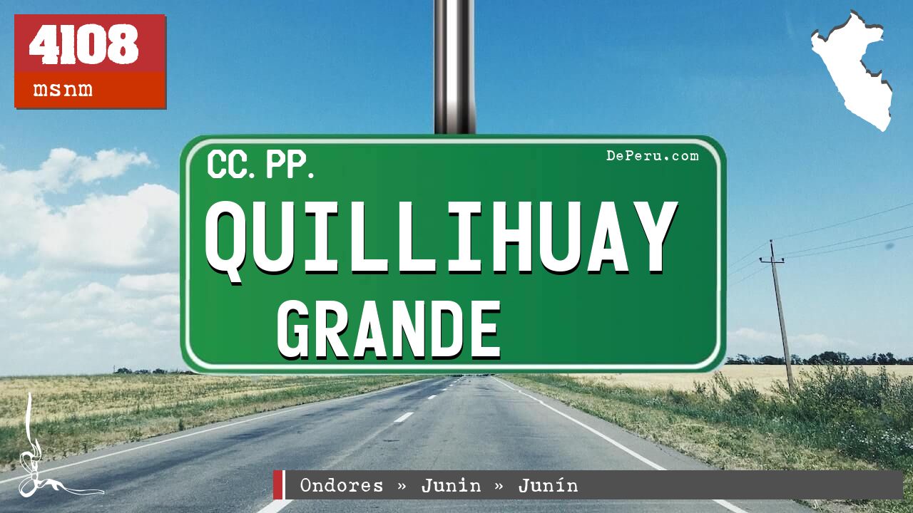 Quillihuay Grande