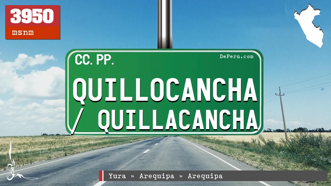 Quillocancha / Quillacancha