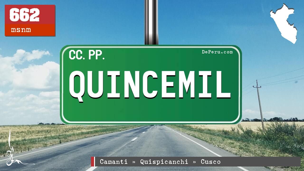 Quincemil