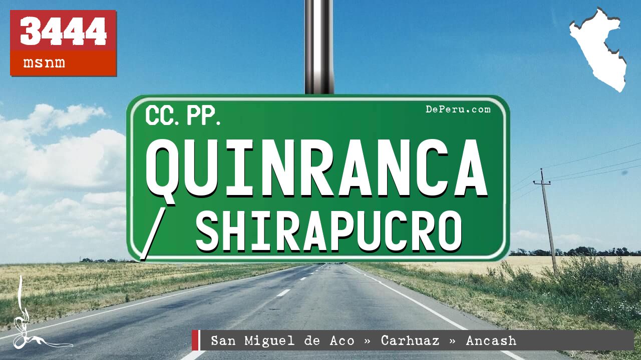 Quinranca / Shirapucro