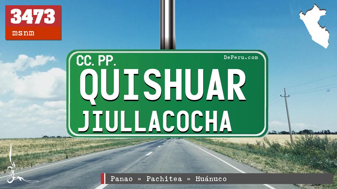 Quishuar Jiullacocha