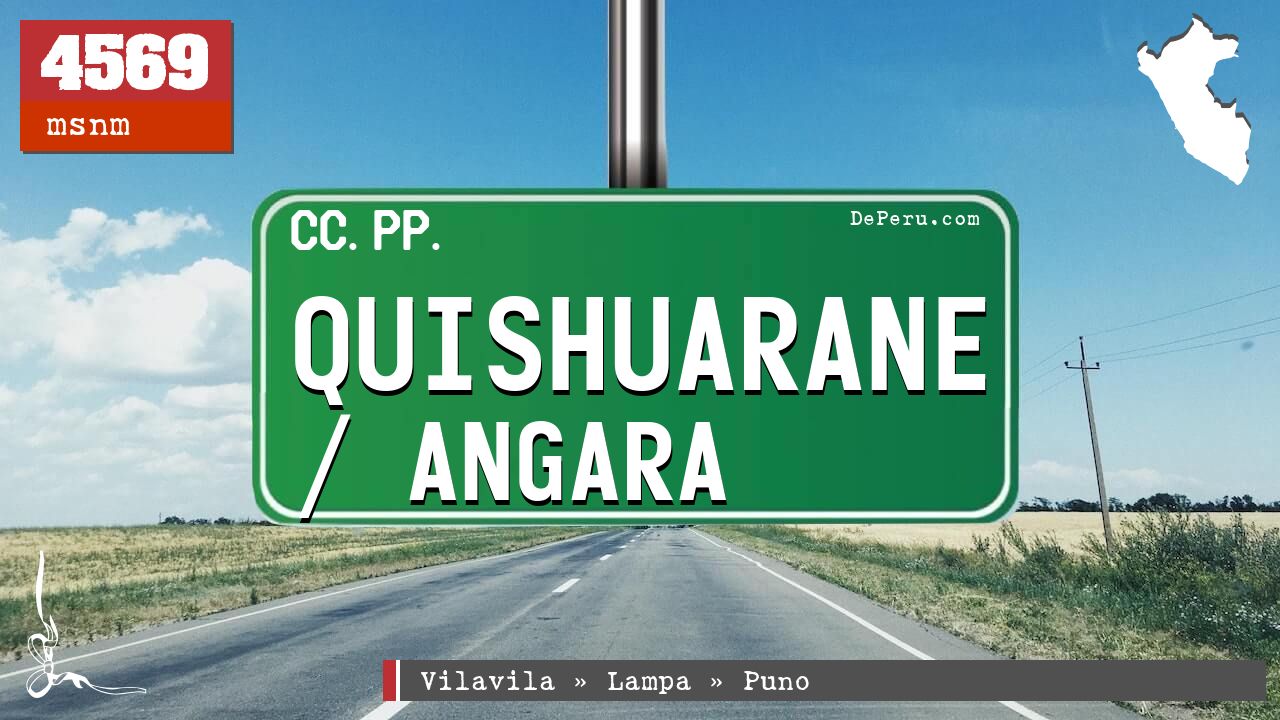 Quishuarane / Angara