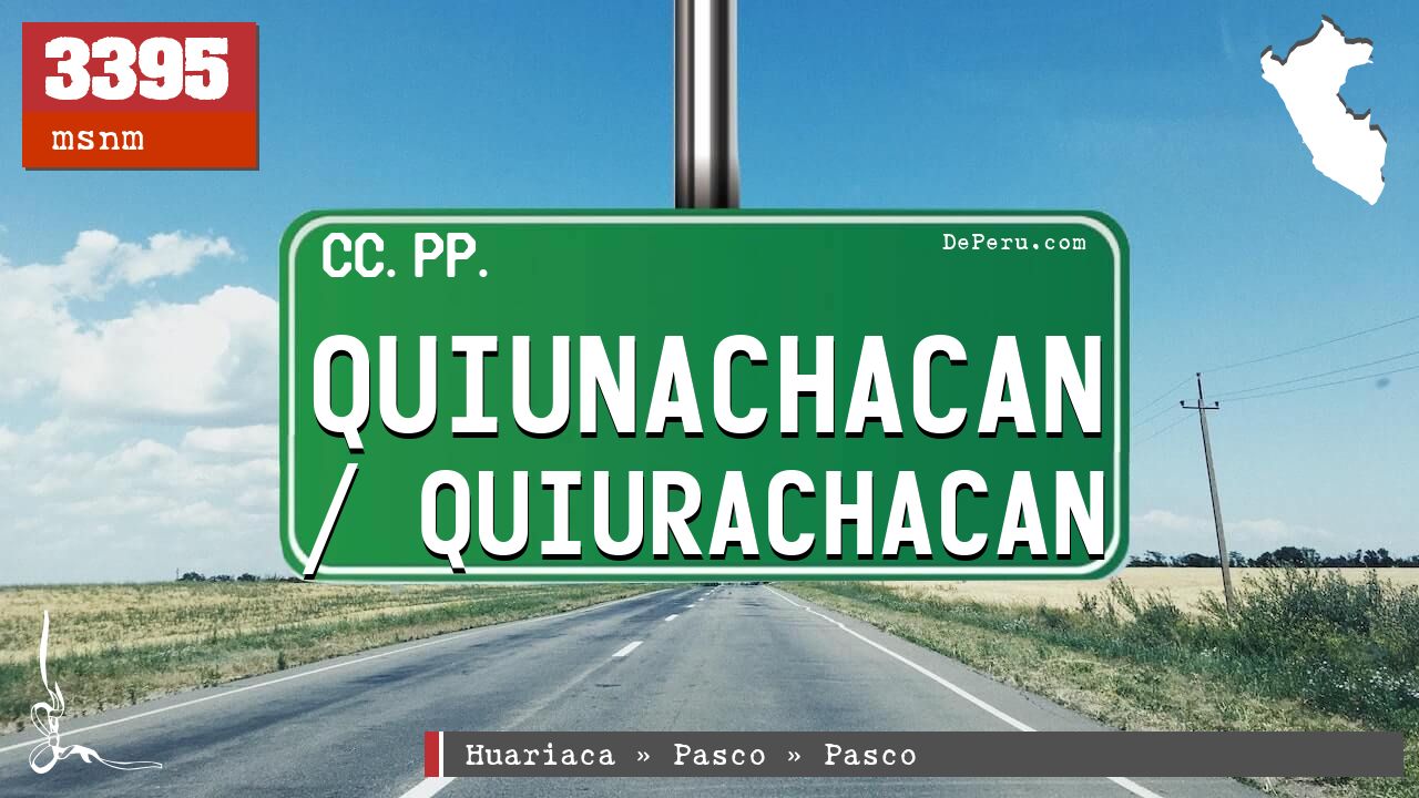 Quiunachacan / Quiurachacan