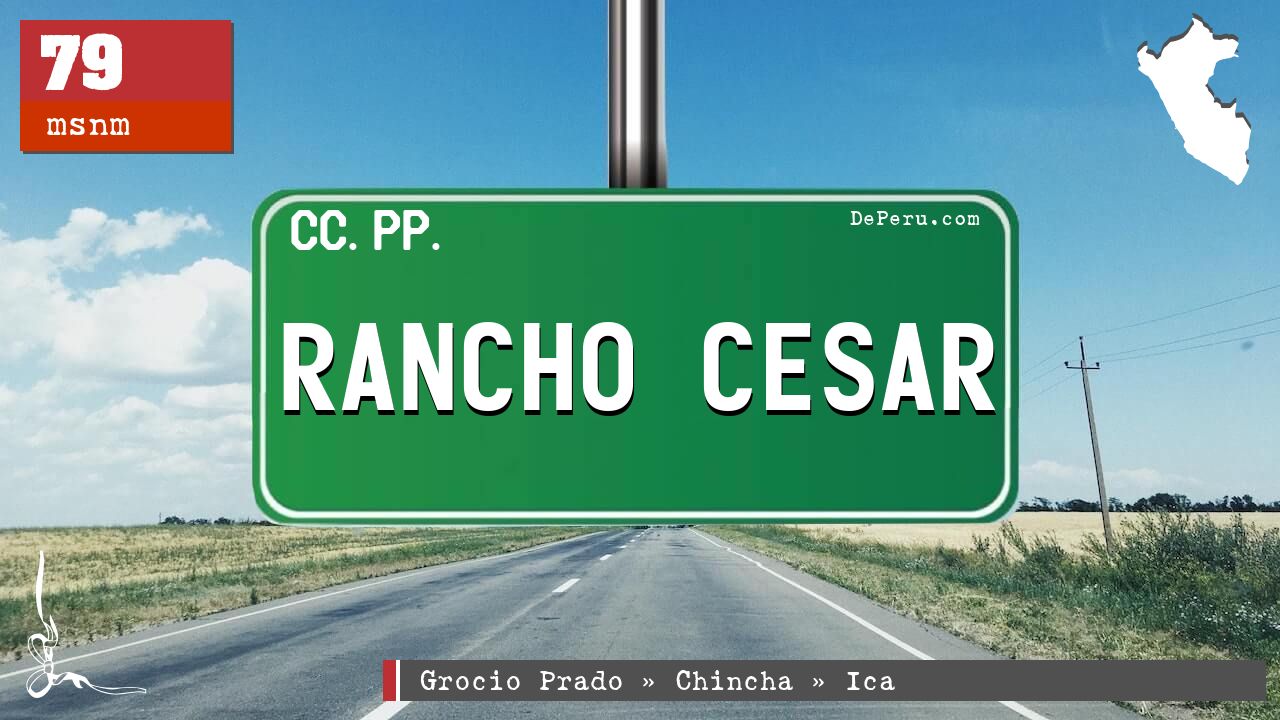 Rancho Cesar