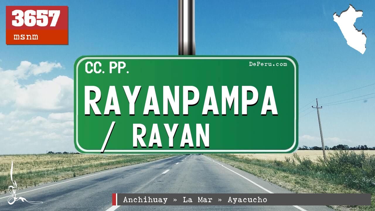 Rayanpampa / Rayan